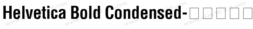 Helvetica Bold Condensed字体转换